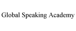 GLOBAL SPEAKING ACADEMY trademark
