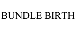 BUNDLE BIRTH trademark