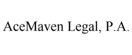 ACEMAVEN LEGAL, P.A. trademark