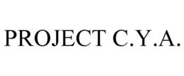 PROJECT C.Y.A. trademark