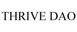 THRIVE DAO trademark