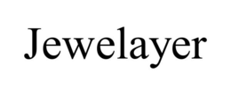 JEWELAYER trademark