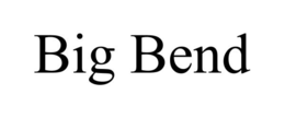 BIG BEND trademark