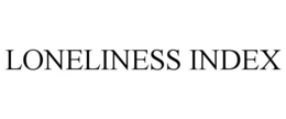 LONELINESS INDEX trademark