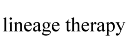 LINEAGE THERAPY trademark
