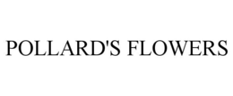POLLARD'S FLOWERS trademark