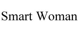 SMART WOMAN trademark