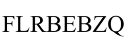 FLRBEBZQ trademark