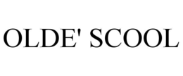 OLDE' SCOOL trademark