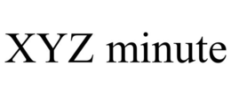 XYZ MINUTE trademark