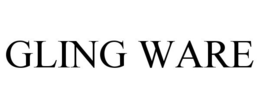 GLING WARE trademark