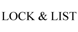 LOCK & LIST trademark