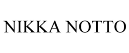 NIKKA NOTTO trademark