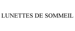 LUNETTES DE SOMMEIL trademark