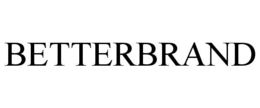 BETTERBRAND trademark