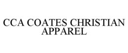 CCA COATES CHRISTIAN APPAREL trademark