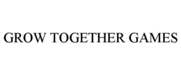 GROW TOGETHER GAMES trademark
