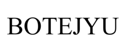 BOTEJYU trademark
