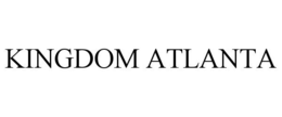 KINGDOM ATLANTA trademark