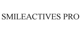 SMILEACTIVES PRO trademark