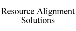 RESOURCE ALIGNMENT SOLUTIONS trademark