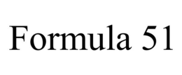 FORMULA 51 trademark