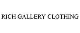 RICH GALLERY CLOTHING trademark