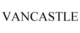 VANCASTLE trademark