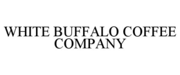 WHITE BUFFALO COFFEE COMPANY trademark
