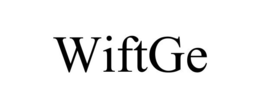 WIFTGE trademark