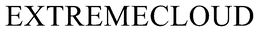 EXTREMECLOUD trademark