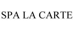 SPA LA CARTE trademark