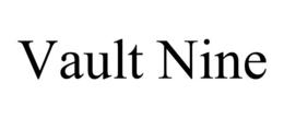 VAULT NINE trademark