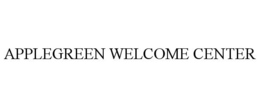 APPLEGREEN WELCOME CENTER trademark