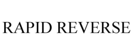 RAPID REVERSE trademark