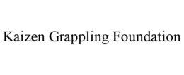 KAIZEN GRAPPLING FOUNDATION trademark