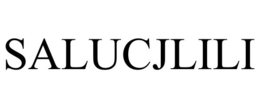 SALUCJLILI trademark