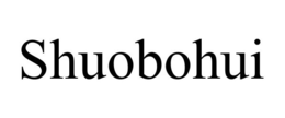 SHUOBOHUI trademark