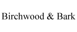 BIRCHWOOD & BARK trademark