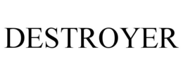 DESTROYER trademark