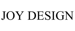 JOY DESIGN trademark