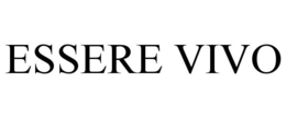 ESSERE VIVO trademark