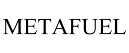 METAFUEL trademark