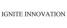 IGNITE INNOVATION trademark