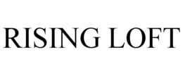 RISING LOFT trademark
