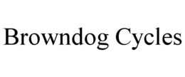 BROWNDOG CYCLES trademark