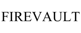FIREVAULT trademark