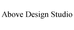 ABOVE DESIGN STUDIO trademark