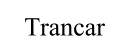 TRANCAR trademark