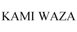 KAMI WAZA trademark